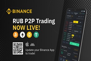Binance Adds Peer-to-Peer (P2P) Trading for Russian Ruble (RUB).